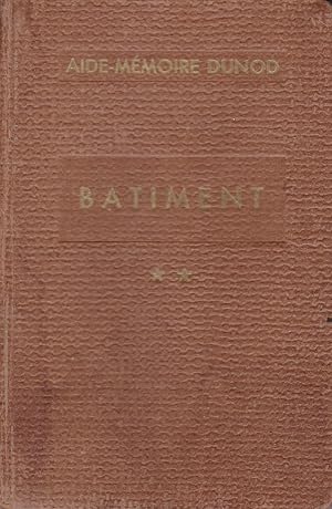 Seller image for Batiment - tome II - Aide-mmoire Dunod for sale by Pare Yannick