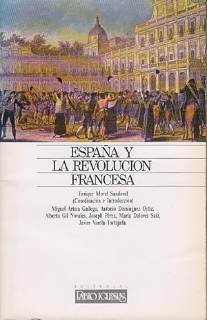 Imagen del vendedor de ESPAA Y LA REVOLUCIN FRANCESA a la venta por Librera Vobiscum