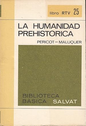 Imagen del vendedor de LA HUMANIDAD PREHISTRICA a la venta por Librera Vobiscum