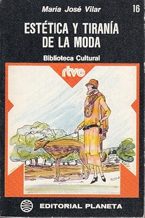 Immagine del venditore per ESTTICA Y TIRANA DE LA MODA venduto da Librera Vobiscum