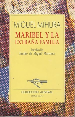 Imagen del vendedor de MARIBEL Y LA EXTRAÑA FAMILIA a la venta por Librería Vobiscum