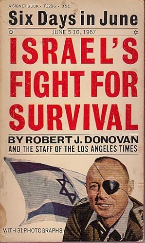 Seller image for SIX DAYS IN JUNE: ISRAEL'S FIGHT FOR SURVIVAL for sale by Librera Vobiscum