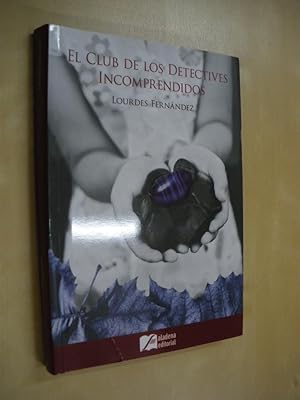 Immagine del venditore per EL CLUB DE LOS DETECTIVES INCOMPRENDIDOS venduto da LIBRERIA TORMOS