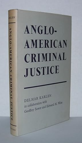 Seller image for ANGLO-AMERICAN CRIMINAL JUSTICE for sale by Evolving Lens Bookseller