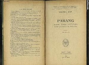 Seller image for PAHANG - QUATRE ANNEES D AVENTURES DANS LA JUNGLE DE LA MALAISIE for sale by Le-Livre