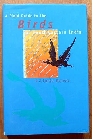 A Field Guide to the Birds of Southwestern India.