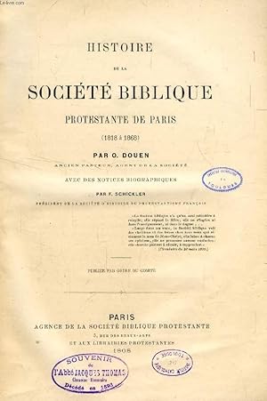 Bild des Verkufers fr HISTOIRE DE LA SOCIETE BIBLIQUE PROTESTANTE DE PARIS (1818-1868) zum Verkauf von Le-Livre