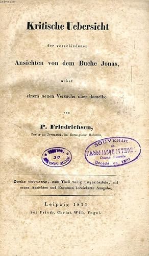 Seller image for KRITISCHE UEBERSICHT DER VERSCHIEDENEN ANSICHTEN VON DEM BUCHE JONAS, NEBST EINEM NEUEN VERSUCHE BER DASSELBE for sale by Le-Livre