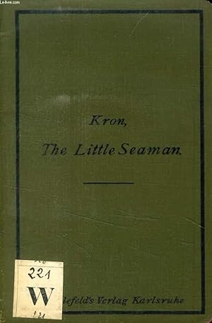 Image du vendeur pour THE LITTLE SEAMAN, ENGLISCHER SPRACHSTOFF mis en vente par Le-Livre