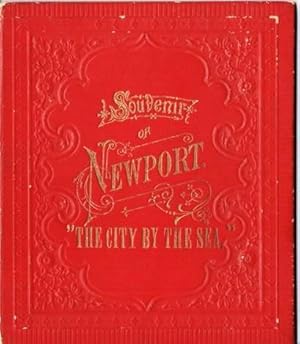 SOUVENIR OF NEWPORT: "THE CITY BY THE SEA"