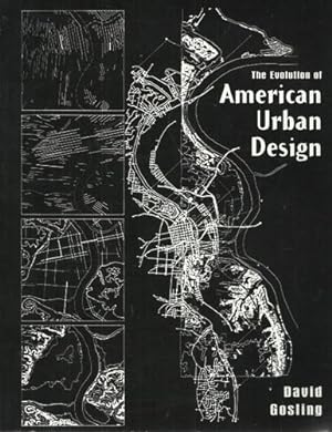 Imagen del vendedor de The Evolution of American Urban Design. a la venta por Saintfield Antiques & Fine Books