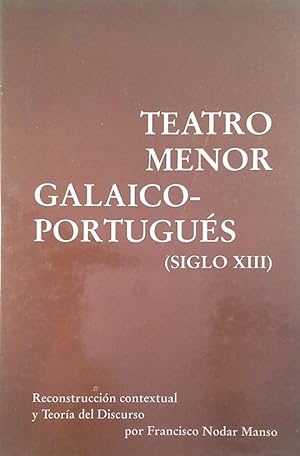 TEATRO MENOR GALAICO-PORTUGUÉS (SIGLO XIII)