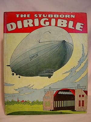 THE STUBBORN DIRIGIBLE AND OTHER STORIES