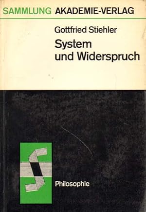 Imagen del vendedor de System und WIderspruch. a la venta por Versandantiquariat Boller