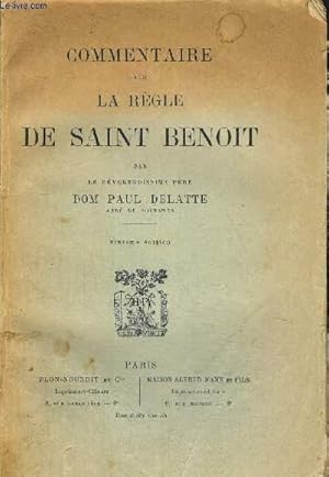 Seller image for COMMENTAIRE SUR LA REGLE DE SAINT BENOIT for sale by Le-Livre