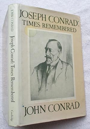 Immagine del venditore per Joseph Conrad: Times Remembered venduto da Glenbower Books