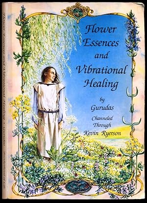 Imagen del vendedor de Flower Essences and Vibrational Healing - Formerly Titled Flower Essences a la venta por Don's Book Store