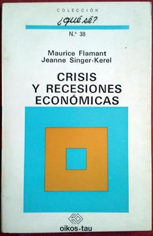 Image du vendeur pour Crisis y recesiones econmicas mis en vente par FERDYDURKE LIBROS