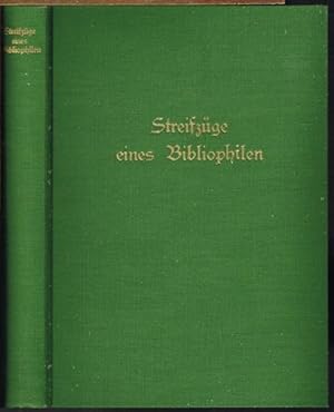 Streifzüge eines Bibliophilen durch die deutsche Dichtung Österreichs der letzten hundertfünfzig ...