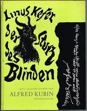 Der Sturz des Blinden. Mit 11 Illustrationen von Alfred Kubin. Sonderausgabe.
