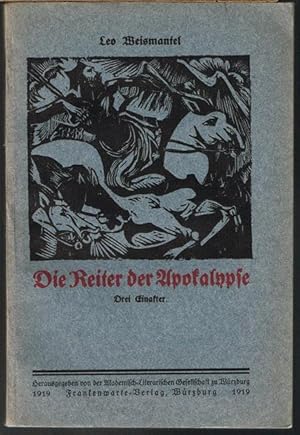 Die Reiter der Apokalypse. Drei Einakter. Mit einem Deckelholzschnitt von Hans Baumann.