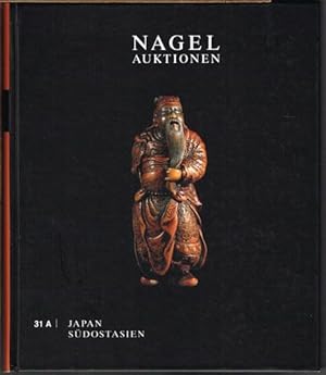 Nagel Auktionen 31 A - Japan. Südostasien.