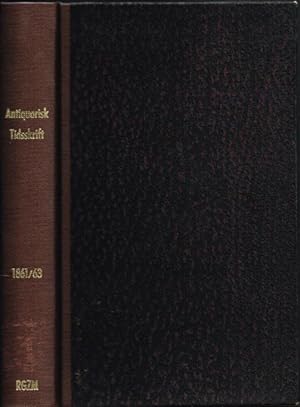 Antiquarisk Tidsskrift, udgivet af det Kongelige Nordiske Oldskrift-Selskab. 1861-1863.