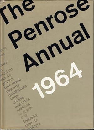 The Penrose Annual. A review of the Graphic Arts. Volume 57: 1964. Edited by Herbert Spencer.