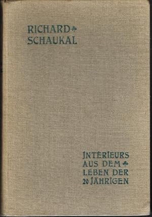 Intérieurs aus dem Leben der Zwanzigjährigen. Mit einem Vor-, Mittel- und Nachwort.