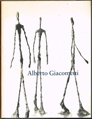 Alberto Giacometti. A Retrospective Exhibition.