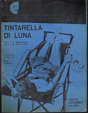 Tintarella di Luna. Parole di F. Migliacci. Musica di B. de Filippi.