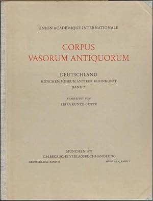 Corpus Vasorum Antiquorum. Deutschland. München, Museum Antiker Kleinkunst Band 7. Bearbeitet von...