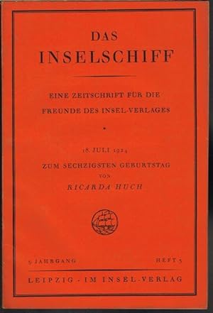 Das Inselschiff. Eine Zeitschrift für die Freunde des Insel-Verlages. 5. Jahrgang, Heft 3. 18. Ju...