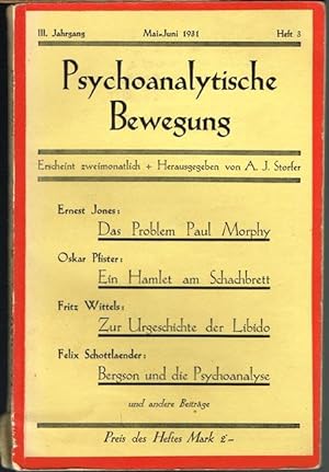 Die psychoanalytische Bewegung. Herausgegeben von A. J. Storfer. III. Jahrgang, Heft 3, Mai-Juni ...
