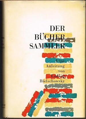 Der Büchersammler. Eine Anleitung.