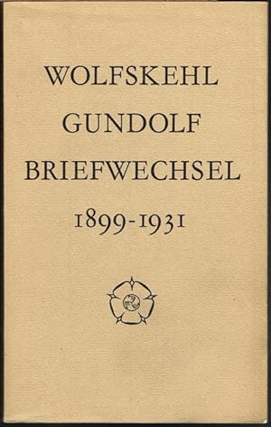 Karl und Hanna Wolfskehl. Briefwechsel mit Friedrich Gundolf 1899-1931. Herausgegeben von Karlhan...