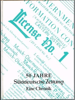 50 Jahre Süddeutsche Zeitung. Eine Chronik.