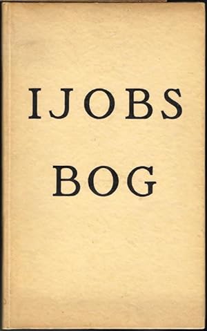 Ijobs Bog. Dänische Übersetzung von Frants Buhls. Mit 14 ganzseitigen Holzschnitten von Ejnar Nie...