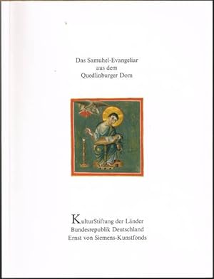 Das Samuhel-Evangeliar aus dem Quedlinburger Dom. Ausstellungskatalog Kulturstiftung der Länder.