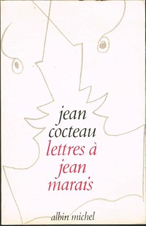 Lettres de Jean Marais. Préface et notes de Jean Marais.