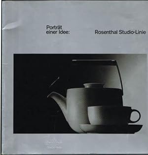 Porträt einer Idee: Rosenthal Studio-Linie.