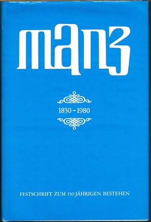 G. J. Manz AG 1830-1980. Festschrift zum 150-jährigen Bestehen.