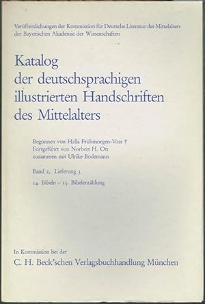 Katalog der deutschsprachigen illustrierten Handschriften des Mittelalters. Band 2, Lieferung 3. ...