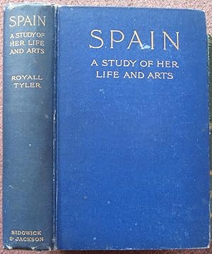 Bild des Verkufers fr SPAIN: A STUDY OF HER LIFE AND ARTS. zum Verkauf von Graham York Rare Books ABA ILAB