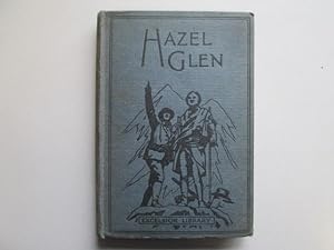 Bild des Verkufers fr Hazel Glen or Ida's New Pupils zum Verkauf von Goldstone Rare Books