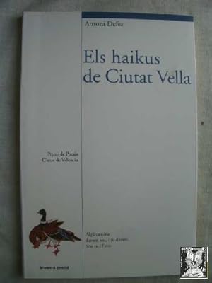 Seller image for ELS HAIKUS DE CIUTAT VELLA for sale by Librera Maestro Gozalbo