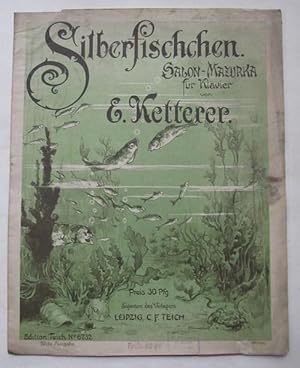 Seller image for Silberfischchen (Salon-Mazurka fr Klavier Op. 21) for sale by ANTIQUARIAT H. EPPLER