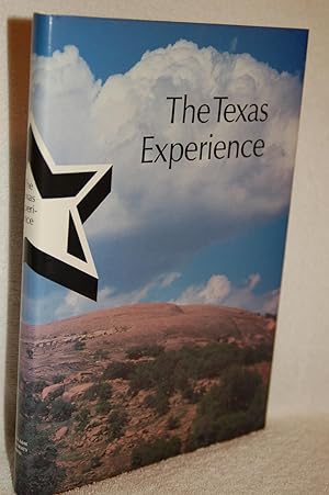 The Texas Experience