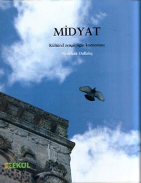 Midyat: Kulturel zenginligin korunmasi.