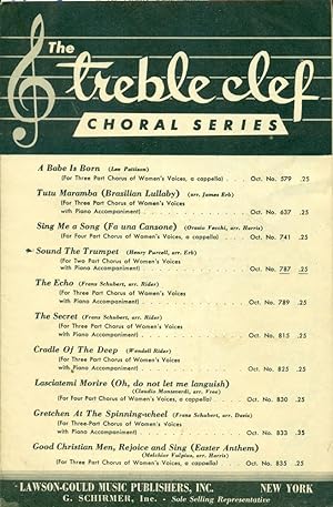 PURCELL: SOUND THE TRUMPET: For Two Part Chorus of Women's Voices with Piano (The Treble Clef Cho...